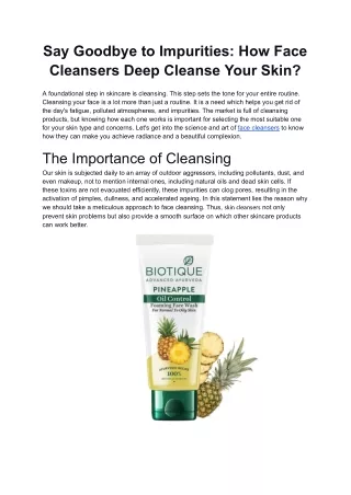 Say Goodbye to Impurities: How Face Cleansers Deep Cleanse Your Skin