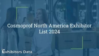 Cosmoprof North America Exhibitor List 2024