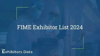 FIME Exhibitor List 2024