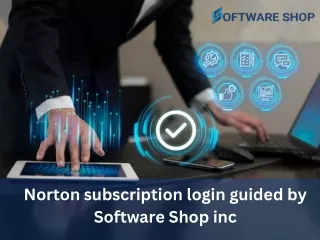 Norton subscription login guided by Software Shop inc