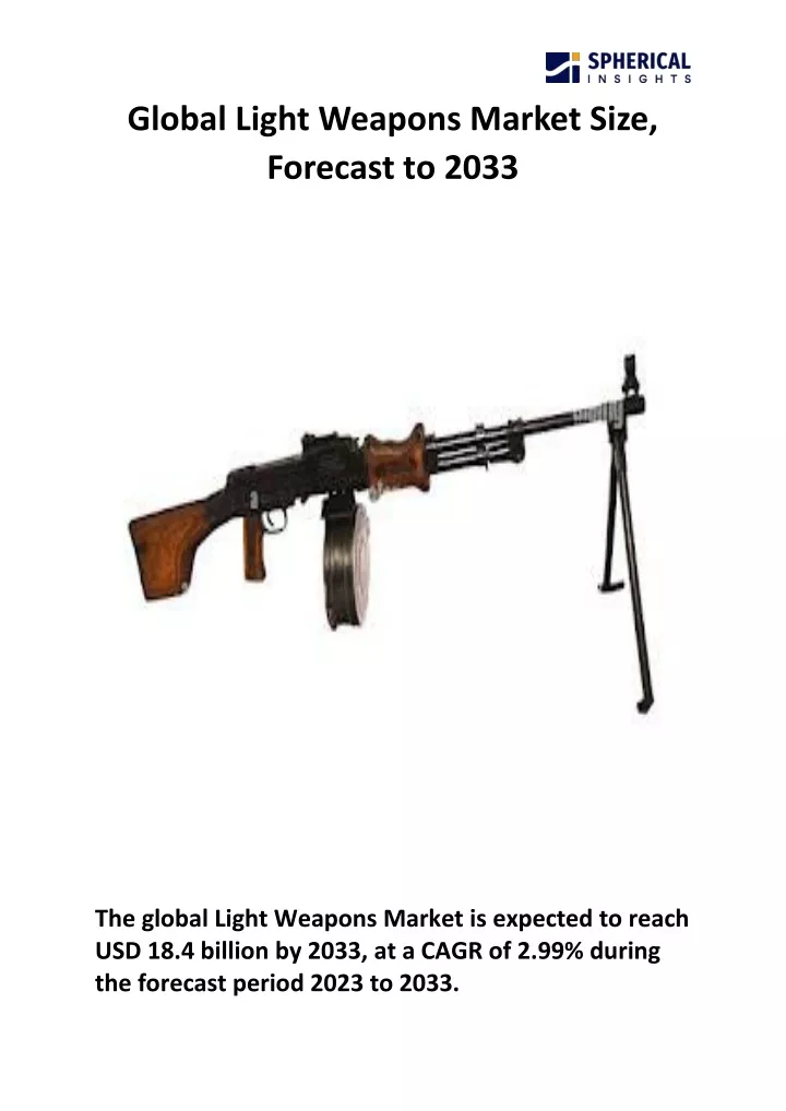 global light weapons market size forecast to 2033