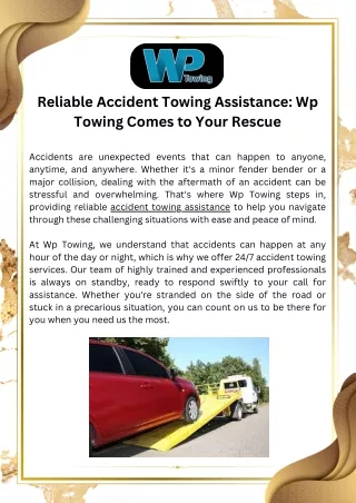 Reliable Accident Towing Assistance Wp Towing Comes to Your Rescue