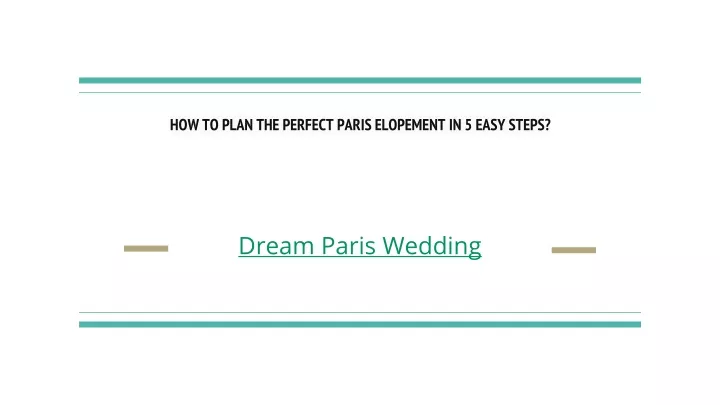 how to plan the perfect paris elopement in 5 easy steps