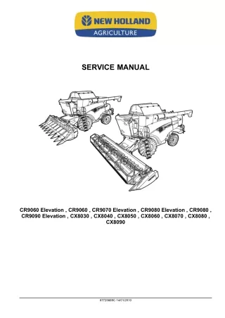New Holland CX8070 Combine Harvesters Service Repair Manual