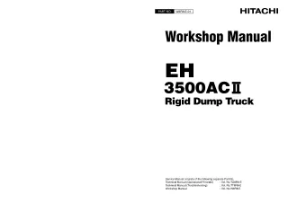 HITACHI EH 3500ACⅡ RIGID DUMP TRUCK Service Repair Manual