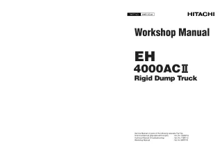 HITACHI EH 4000ACⅡ RIGID DUMP TRUCK Service Repair Manual