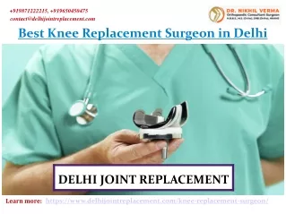Find The Best Knee Replacement Surgeon in Delhi