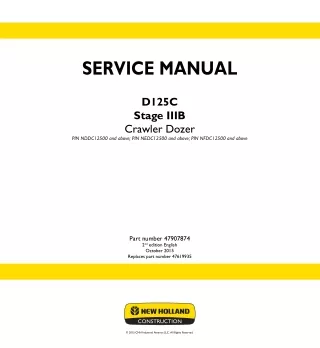 New Holland D125C Stage IIIB Crawler Dozer Service Repair Manual (PIN NDDC12500 and above)