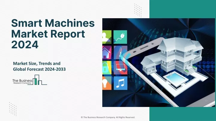 smart machines market report 2024