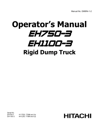 Hitachi EH750-3 Rigid Dump Truck operator’s manual SN 77598 and Up