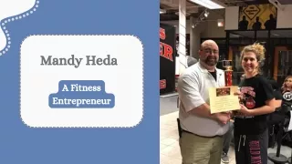 Mandy Heda - A Fitness Entrepreneur