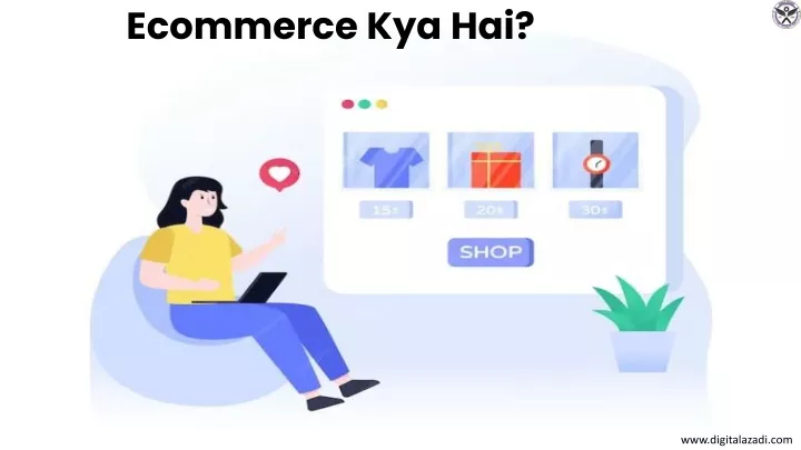 ecommerce kya hai