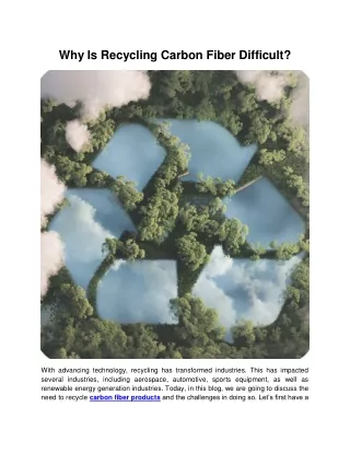 Why Is Recycling Carbon Fiber Difficult