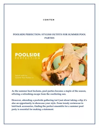 POOLSIDE PERFECTION STYLISH OUTFITS FOR SUMMER POOL PARTIES