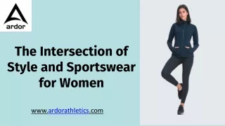 The Intersection of Style and Sportswear for Women