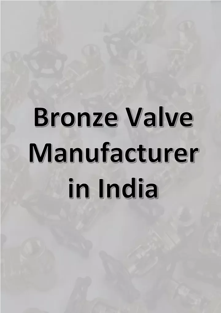 bronze valve manufacturer in india