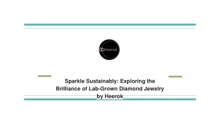 Sparkle Sustainably_ Exploring the Brilliance of Lab-Grown Diamond Jewelry by Heerok