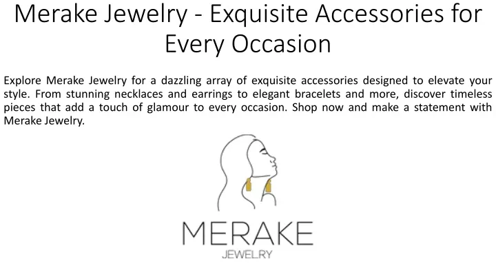 merake jewelry exquisite accessories for every occasion