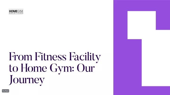 from fitness facility to home gym our journey