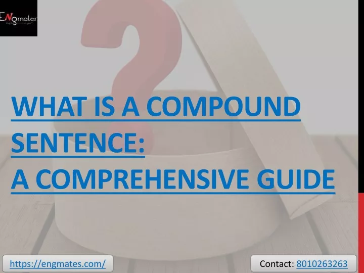 what is a compound sentence a comprehensive guide