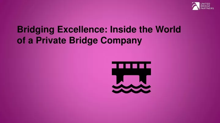 bridging excellence inside the world of a private