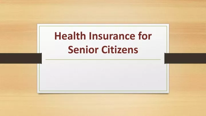 health insurance for senior citizens