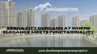 Sobha City Gurgaon at Where Elegance Meets Functaionality