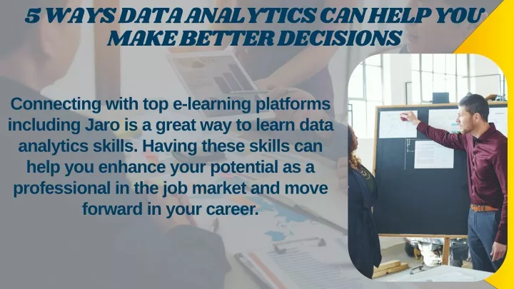 5 ways data analytics can help you make better