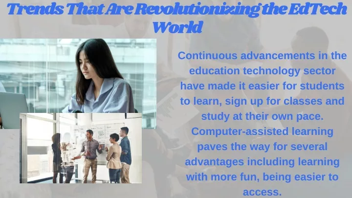 trends that are revolutionizing the edtech world