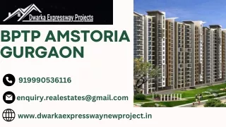 BPTP Amstoria Gurgaon