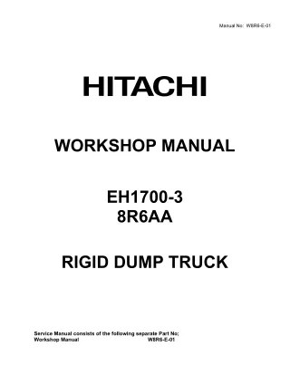 Hitachi EH1700-3 Rigid Dump Truck Service Repair Manual