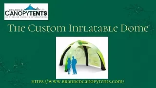 custom inflatable dome