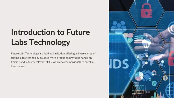 introduction to future labs technology