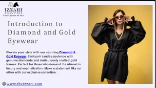 Choose Diamond and Gold Sunglasses at Izzari Jewells