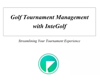 Golf Tournament Management with InteGolf