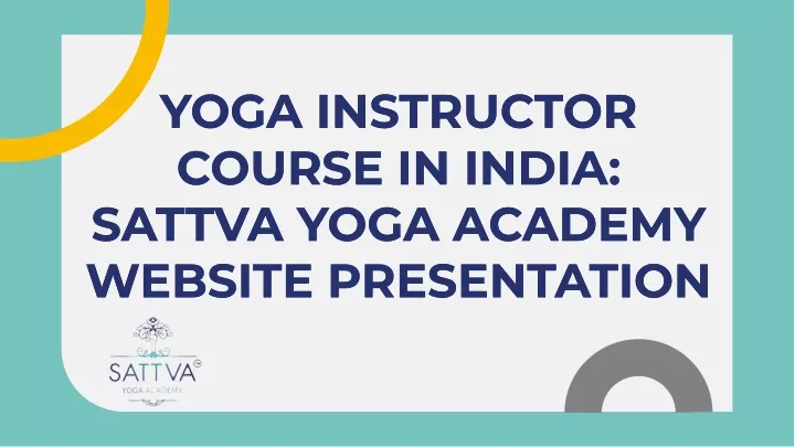 yoga instructor course in india sattva yoga