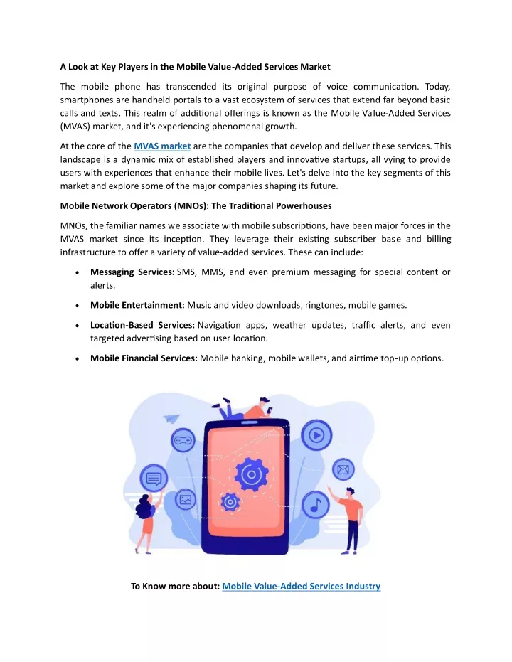 a look at key players in the mobile value added