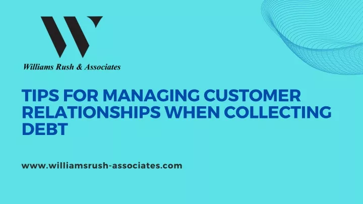 tips for managing customer relationships when