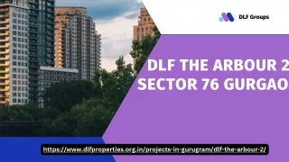 DLF The Arbour 2 Sector 76 Gurgaon | Prime Residences