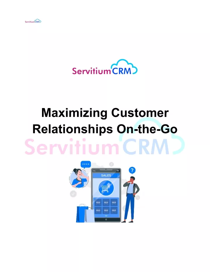 maximizing customer relationships on the go