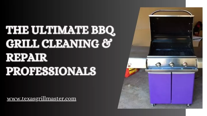 the ultimate bbq grill cleaning repair