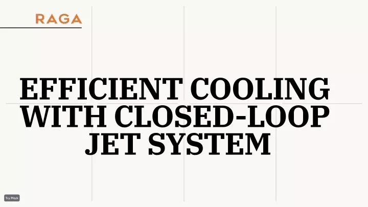 efficient cooling with closed loop jet system
