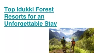 top-idukki-forest-resorts-for-an-unforgettable-stay