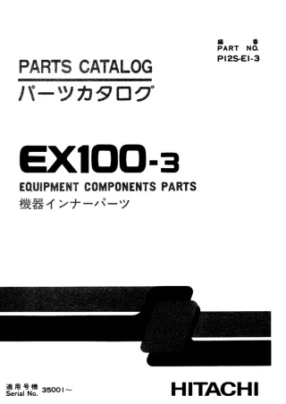 Hitachi EX100-3 Equipment Components Parts Catalogue Manual