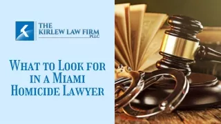 What to Look for in a Miami Homicide Lawyer