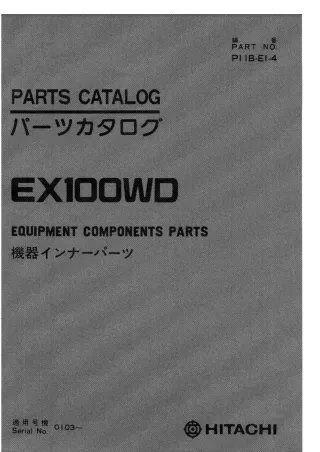 Hitachi EX100WD Equipment Components Parts Catalogue Manual