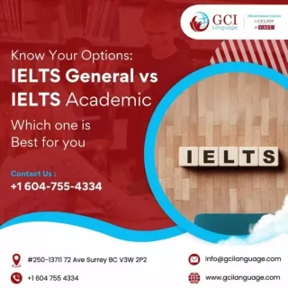 Know Your Options: IELTS General vs IELTS Academic