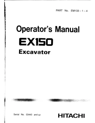 Hitachi EX150 Excavator operator’s manual Serial No. 03443 and up