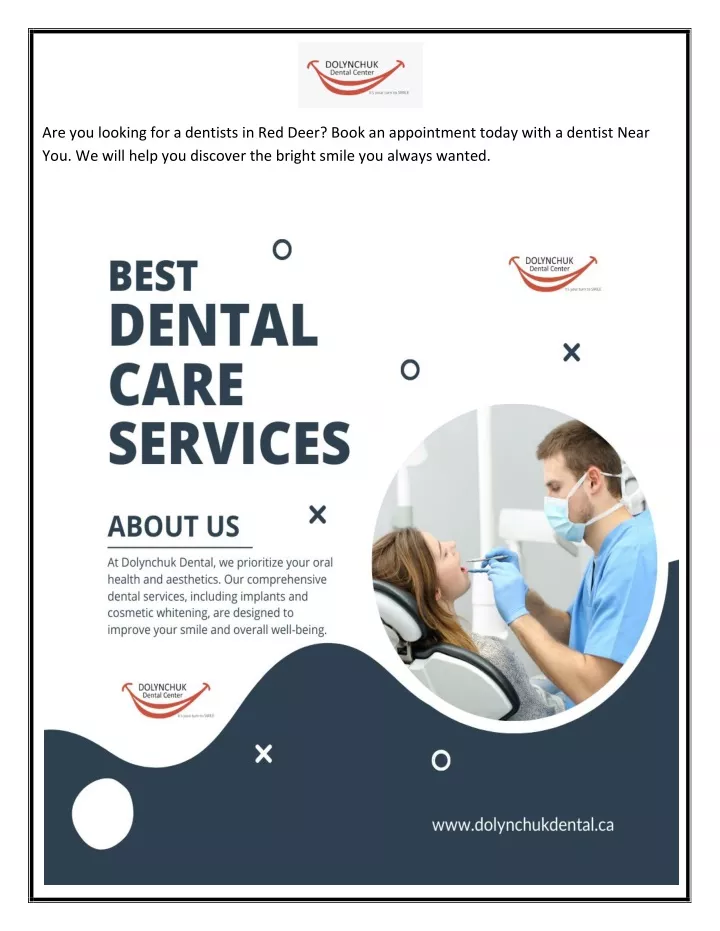 are you looking for a dentists in red deer book