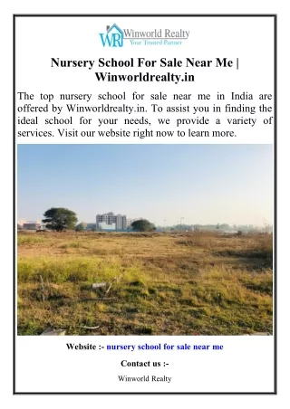 Nursery School For Sale Near Me  Winworldrealty.in